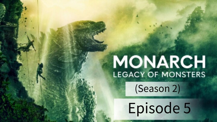 Monarch: Legacy Of Monster (Season 2) 2026 | Episode 5 | English Dub