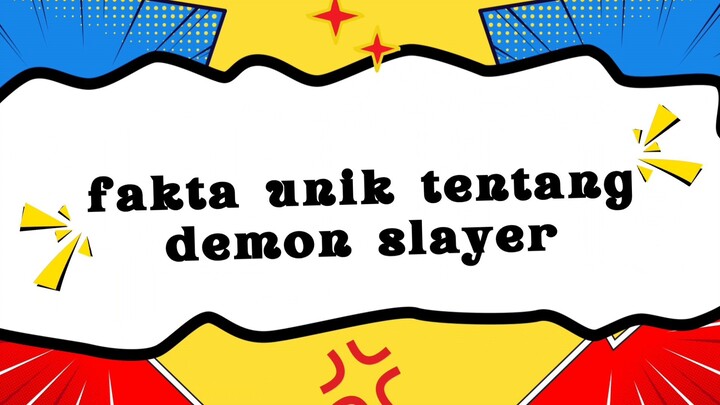 FAKTA UNIK TENTANG DEMON SLAYER