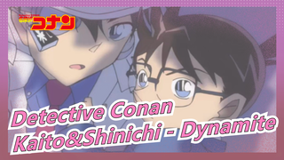 [Detective Conan/Mashup] Kaito&Shinichi - Dynamite