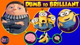 MINIONS 2: Rise of GRU Characters: Dumb to Brilliant 🧠🍌