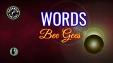 Words (Karaoke) - Bee Gees
