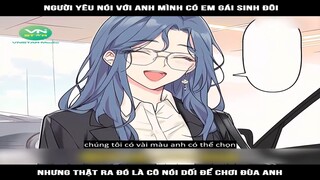 Review Truyện:  Người yêu nói với anh mình có em gái sinh đôi, nhưng thật ra đó là cô nói dối để chơ