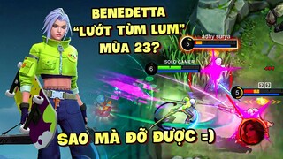 Tốp Mỡ | BENEDETTA MÙA 23 VÀ LỐI CHƠI "LƯỚT TÙM LUM": SAO MÀ ĐỠ ĐƯỢC =)) | MLBB