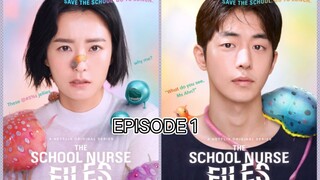 THE SCHOOL NURSE FILES EPISODE 1 #ENG SUB