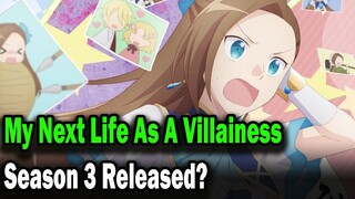 My Next Life As A Villainess Season 3: Release Date