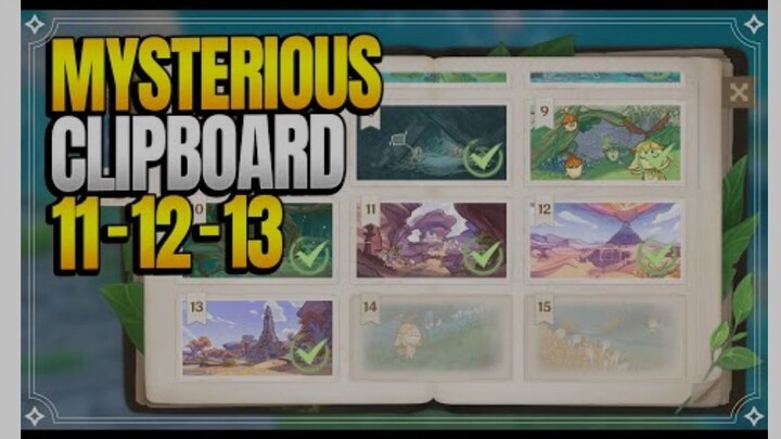 Mysterious Clipboard 11 - 12 - 13 Locations | World Quests & Puzzles |【Genshin Impact】