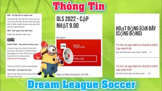 Thông Tin Mới Nhất Về Bản Cập Nhật Dream League Soccer 2022