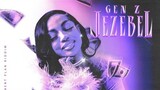 Jada Kingdom - Gen Z Jezebel (Official Audio)