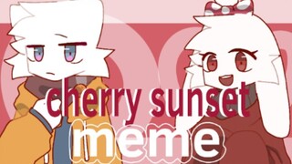 【宣/兽设meme】cherry sunset