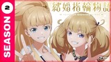 Tales of Wedding Rings Season 2 Announcement!