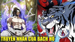 TÊN TẠP DỊCH BỊ COI THƯỜNG LẠI LÀ TRUYỀN BẠCH HỔ THẦN KIẾM | REVIEW PHIM TRUYỆN TRANH HAY