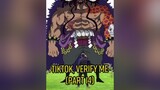 TikTok, Verify Me (Part 14) anime demonslayer tanjiro inosuke onepiece manga fy