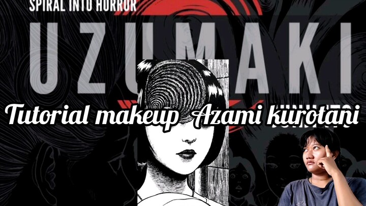 Tutorial Makeup Azami Kurotani