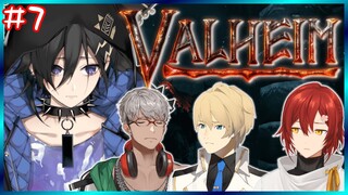 【Valheim # 7】俺たちは一度死んだ【奏手イヅル /天真/みやび/アルランディス】