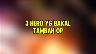 3 Hero tambah OP usai update patch selanjutnya 🤩 #miyamlbb #eudorarevamp #updatepatchterbaru #MLBB