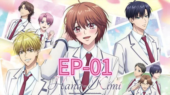 Hana Kimi || S1 || EP-01 (HINDI)