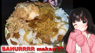 【SAHUR?】gatau mau makan apaaa coyyyy