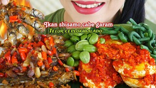 ASMR IKAN SHISAMO CABE GARAM, TELUR CEPLOK BALADO, PETE DAN LALAPAN | EATING SOUNDS