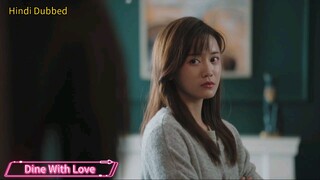 Dine With Love S01E15 Hindi Dubbed Chinese Drama