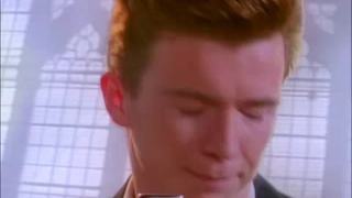 Rickrolled haha!