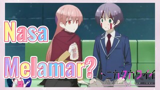 [Tonikaku Kawaii] Cuplikan | Nasa Melamar?