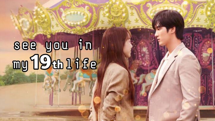 see you in my 19th life (sub indo) eps 12 END