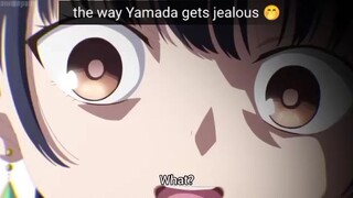 Yamada gets jealous