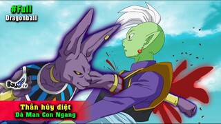 8 Lần Thần Hủy Diệt Beerus Ác Như Con Cá Thác Lác