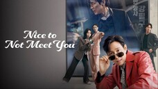 Nice to Not Meet You Episode 3 (2025) (Sub Indo)