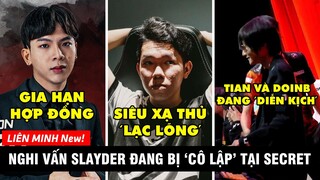 TIN NÓNG 432: Nghi vấn Slayder bị cô lập ở TS, HLV REN ở lại SGB - Doinb và Tian đang "diễn kịch"