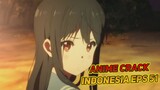Jangan Gitu, Aku Takut Oniichan | Anime Crack Indonesia Episode 51