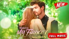 Mated to My Fiance Alpha