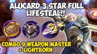 ALUCARD ⭐⭐⭐ FULL LIFESTEAL!!  COMBO 9 WEAPON MASTER + LIGHTBORN! MAGIC CHESS MOBILE LEGENDS