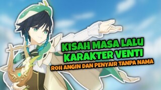 KISAH MASA LALU VENTI | | PEMBAHASAN VENTI || GENSHIN IMPACT || Genshin Impact Lore