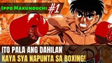 Ippo Makunouchi Episode 1 (Tagalog Recap)
