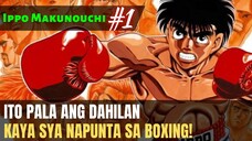 Ippo Makunouchi Episode 1 (Tagalog Recap)