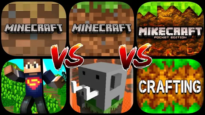 Minecraft Trial VS Minecraft PE VS Mikecraft VS King Craft VS Craftsman VS Crafting And Building