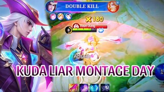 KUDA LIAR MONTAGE DAY