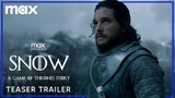 SNOW | Season 1 Trailer | Game of Thrones Jon Snow Sequel Series | HBO Max