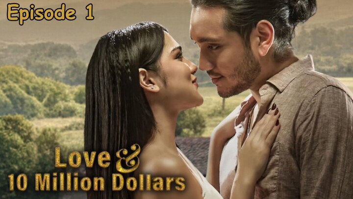 Love & 10 Million Dollars Episode 1 (2026)