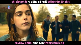 Nội dung phim: Sinh tồn trong câm lặng phần 1 #Reviewphimhay