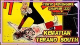 TOKYO REVENGERS CHAPTER 233 Full Story - TERANO M4TI & TAKEMICHI DALAM BAHAYA - First Reaction !!!
