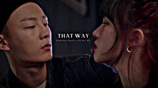 Nam Kyu-Hyun ✘ Oh Bit-Na - THAT WAY  [fmv] _ Nevertheless