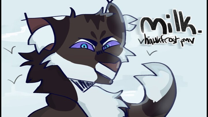 milk | hawkfrost mv/pmv