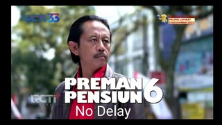 Preman Pensiun 6 episode 26