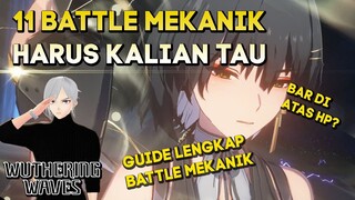 11 BATTLE MEKANIK YANG HARUS KALIAN TAU DI WUTHERING WAVES