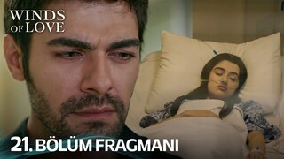 Rüzgarlı Tepe 21. Bölüm Fragmanı | Winds of Love Episode 21 Promo