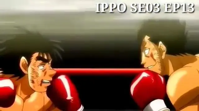 Hajime No Ippo Season 3 Episode 13 TAGALOG DUBBED - Bilibili