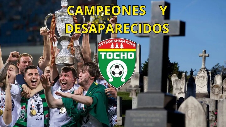 El equipo que GANÓ LA COPA y DESAPARECIÓ:  La tragedia del FC Tosno