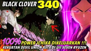 [TERBARU] BLACK CLOVER 340 - KEKUATAN DEVIL UNION DI UJI SEVEN RYUZEN, TERNYATA GA SEBERAPA